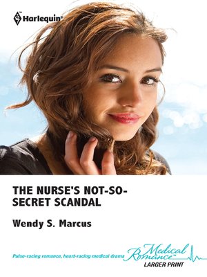 cover image of The Nurse's Not-So-Secret Scandal